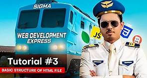 Basic Structure of an HTML Website | Sigma Web Development Course - Tutorial #3