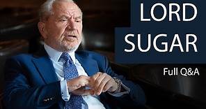Lord Alan Sugar | Full Q&A at The Oxford Union