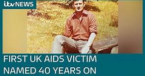 Solved: The 40-year mystery of the first man to die of AIDS in Britain | ITV News