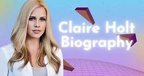 Claire Holt Biography: A Dazzling Odyssey from Underwater Heroine to Supernatural Icon