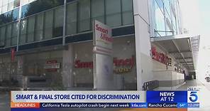 Smart and Final store in downtown Los Angeles cited for discrimination