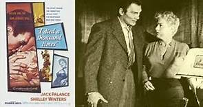 I Died a Thousand Times 1955 Film Noir Stuart Heisler Jack Palance Shelley Winters