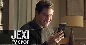 Jexi (2019 Movie) Official TV Spot “POPULAR” — Adam Devine, Rose Byrne