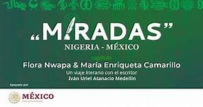 Flora Nwapa y María Enriqueta Camarillo, por el escritor Iván Uriel Atanacio Medellín-Nigeria-México
