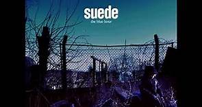 Suede - The Blue Hour (Full Album)