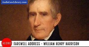William Henry Harrison's Farewell Address (Full Audiobook)