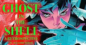 Ghost in the Shell - A Retrospective by Mallorie Rodak