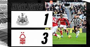 Newcastle United 1 Nottingham Forest 3 | Premier League Highlights