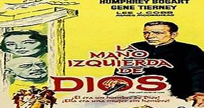 La mano izquierda de Dios (1955) Aventuras. Drama
