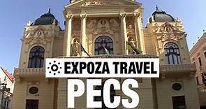 Pecs (Hungary) Vacation Travel Video Guide