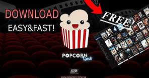 HOW TO DOWNLOAD POPCORN TIME! (FAST & EASY)