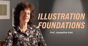 Illustration Program Overview | Prof. Jacqueline Gold