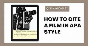 How to cite a film in APA Referencing Style | Quick & Easy