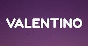 24kGoldn - VALENTINO (Sped Up Lyrics) "I don't want a valentine I just want valentino" [TikTok Song]