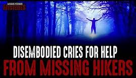 Disembodied Cries For Help From Missing People!