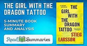 Unveiling the Mystery: "The Girl with the Dragon Tattoo" - A Concise Summary and Analysis