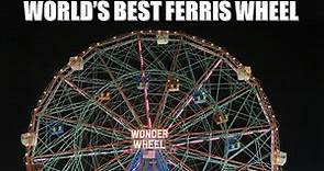 Wonder Wheel Review, Coney Island/Deno's Wonder Wheel Park | World's Best Ferris Wheel