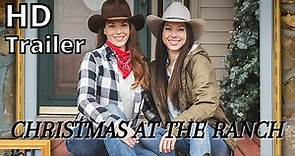 CHRISTMAS AT THE RANCH 2021 new trailer