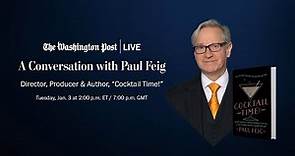 Paul Feig on career in comedy and new book ‘Cocktail Time’ (Full Stream 1/3)