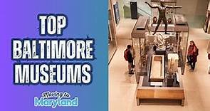 Baltimore City Museums | Map Tour