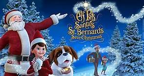 Meet New Elf on the Shelf Characters from "Santa's St. Bernards Save Christmas!"