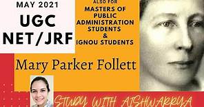 Mary Parker Follett's Management theory