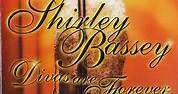 Shirley Bassey - Divas Are Forever