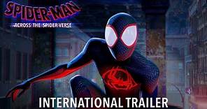 Spider-Man: Across The Spider-Verse | International Trailer