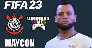FIFA 23 | MAYCON | CORINTHIANS | LOOK ALIKE | HOW TO MAKE | PRO CLUBS | TUTORIAL | STATS