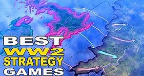 10 Best WW2 Strategy Games of All Time
