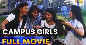 Campus Girls Full Movie HD | Vina Morales, Donna Cruz, Donita Rose, Geneva Cruz