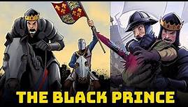 The Brave Black Prince of England - The Story of Edward, the 1st Prince of Wales