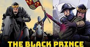 The Brave Black Prince of England - The Story of Edward, the 1st Prince of Wales
