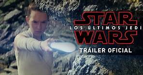 Star Wars: Los Últimos Jedi - Nuevo Tráiler Oficial en español HD