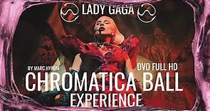Lady Gaga | "Chromatica Ball Experience" DVD Full HD
