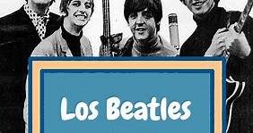 Los Beatles: Información e Historia Resumida para Niños   Fotos y Video