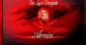 Amici (1998) - Ion Luca Caragiale