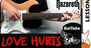 How to play LOVE HURTS 💔 - Nazareth / Guitar Lesson 🎸 / GuiTabs N°172