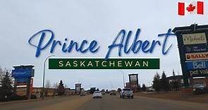 [4K] City of PRINCE ALBERT, Saskatchewan - driving around | Canada