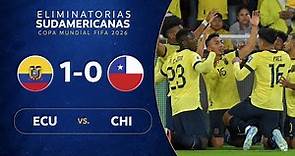 ECUADOR vs. CHILE [1-0] | RESUMEN | ELIMINATORIAS SUDAMERICANAS | FECHA 6