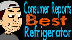 Consumer Reports Best Refrigerator