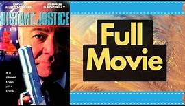Distant Justice 1992 George Kennedy David Carradine Action HD Hollywood Free English Movies Action