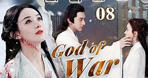 God of War- 08｜ Lin Gengxin and Zhao Liying once again team up in a costume drama