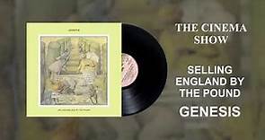 Genesis - The Cinema Show (Official Audio)