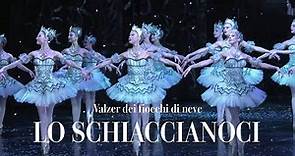 Lo schiaccianoci - Valzer dei fiocchi di neve (Teatro alla Scala)
