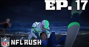 Ep. 17: Broken Dreams (2012 - Full Show) | NFL Rush Zone: Season of the Guardians