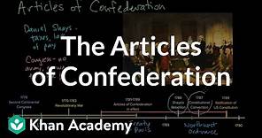 The Articles of Confederation | Period 3: 1754-1800 | AP US History | Khan Academy