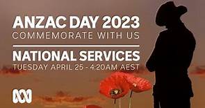 LIVE: National Commemorative Dawn Services | Anzac Day 2023 🎖️ | OFFICIAL BROADCAST | ABC Australia