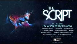 The Script - No Sound Without Silence (Album Sampler)