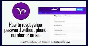 How to reset Yahoo password without Email and Phone Number (If you no longer have access to Account)